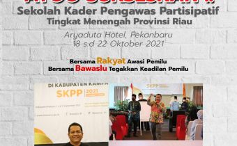 Siap-Siap, Bawaslu Riau akan Laksanakan SKPP Tingkat Menengah